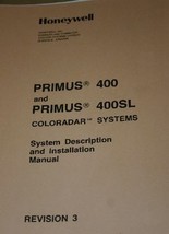 Honeywell Primus 400/400SL Coloradar Systems  Manual Installation IB8029076 - $148.50