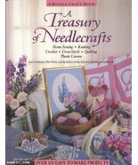 A Treasury of Needlecrafts: Home Sewing, Knitting, Crochet, Cross-stitch... - $7.79