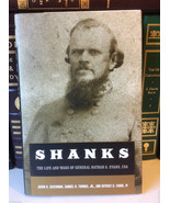 Shanks: The Life and Wars of General Nathan G. Evans, CSA -  The Civil War - $20.00
