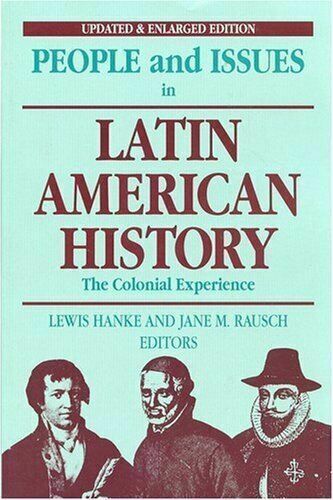 Persone E Issues IN Latino American History: Il Colonial Esperienza - (1,4)
