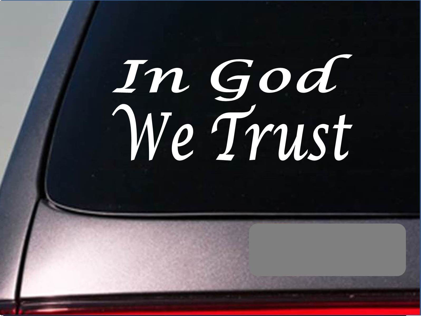 In God we trust *E748* tea party SECOND AMENDMENT Decal Vinyl STICKER christian