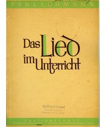 Vintage German Songbook Das Lieo  im Untertricht (Song in the Classroom) - $6.29