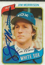 Jim Morrison 1980 Topps Autograph #522 White Sox