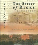 The spirit of Ricks: A history of Ricks College Crowder, David Lester - $9.99