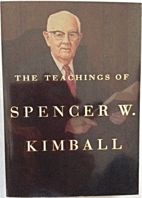 The Teachings of Spencer W. Kimball [Paperback ~ Brand New] - Nonfiction