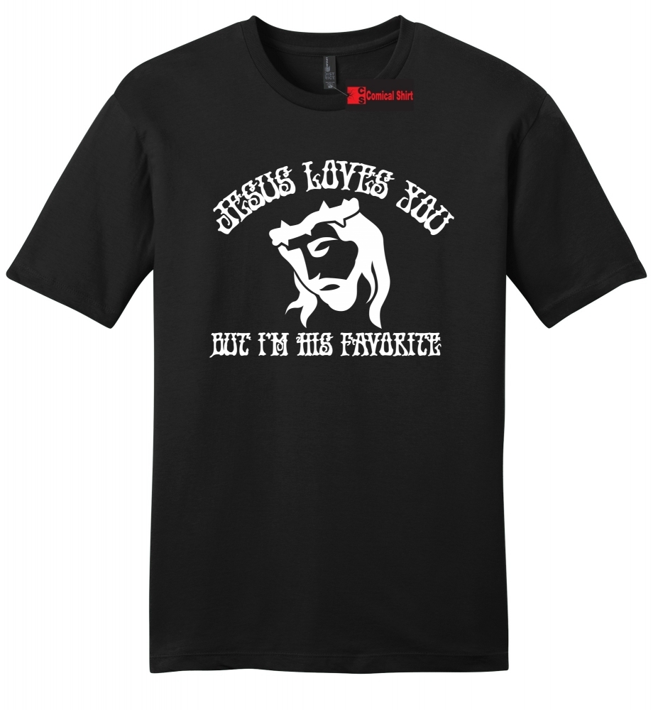 Image of Jesus Loves You But I'm His Favorite Mens Soft Tee