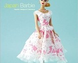 JAPAN BARBIE Book Japanese spec. dress collections 2008 Dolly*Dolly Books - $294.55