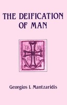 The Deification of Man: St. Gregory Palamas and the Orthodox Tradition (Contempo image 2