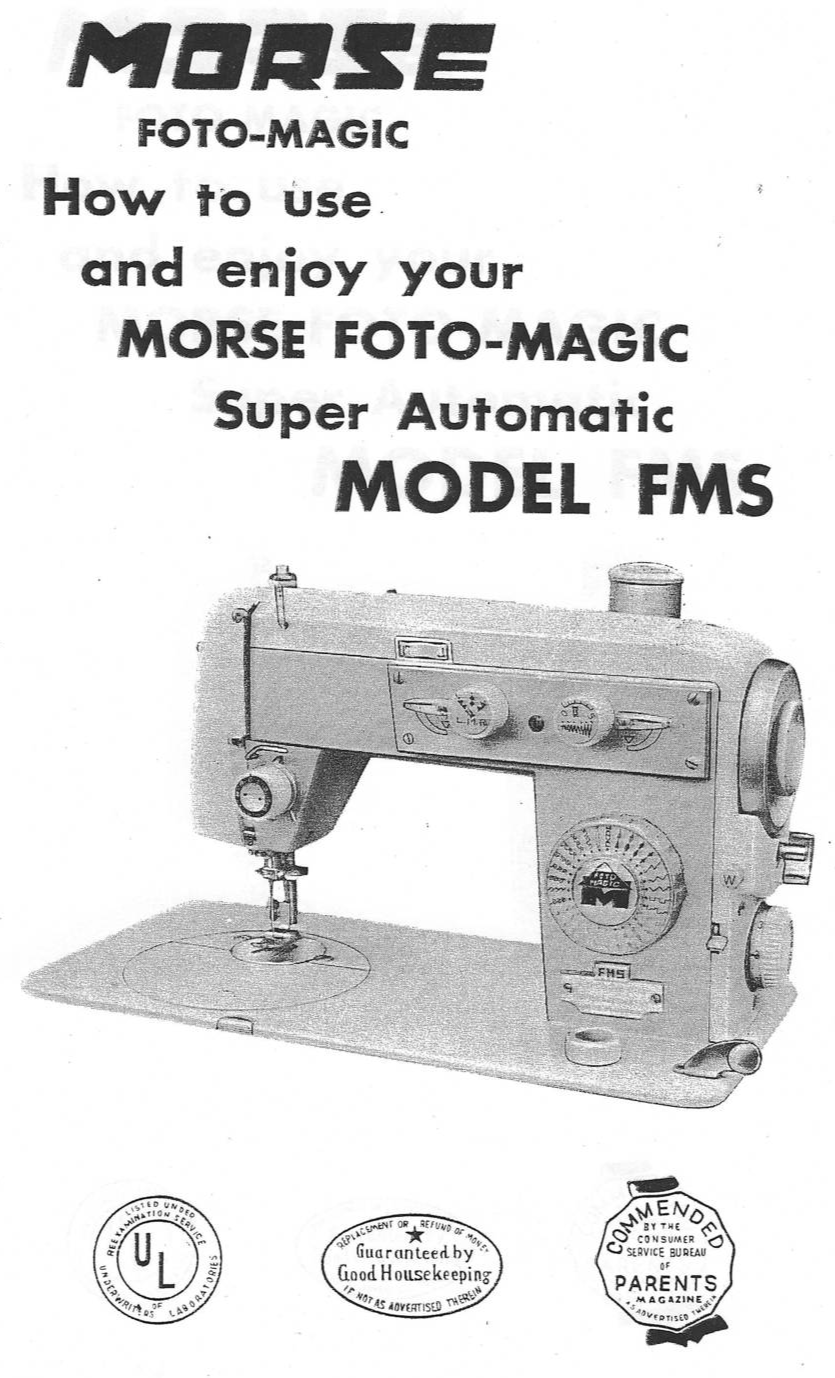 Primary image for Morse FMS Foto-Magic Super Automatic Sewing Machine Manual Hard Copy