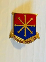 US Military 206th Field Artillery Regiment Insignia Pin - Never Give Up - $10.00