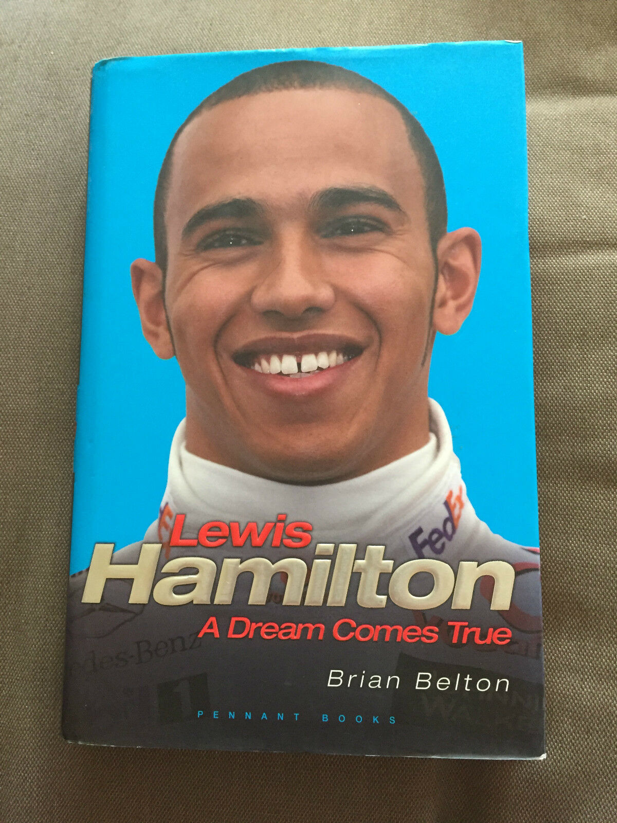 2007 "LEWIS HAMILTON" BIOGRAPHY FORMULA 1 HARDBACK BOOK - Antiquarian