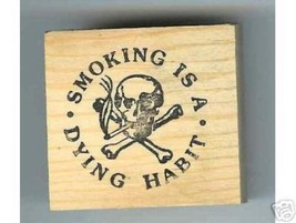 Smoking a Dying Habit Skull Crossed Bones rubber stamp - $16.09