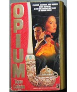 OPIUM by Tony Cohan Pinnacle Paperback Books Sept 1988 1st Printing: GD/VG - $5.00