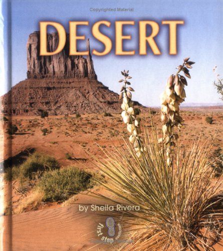 Desert First Step Nonfiction Library Binding Sheila Rivera Other Children Amp Young Adults