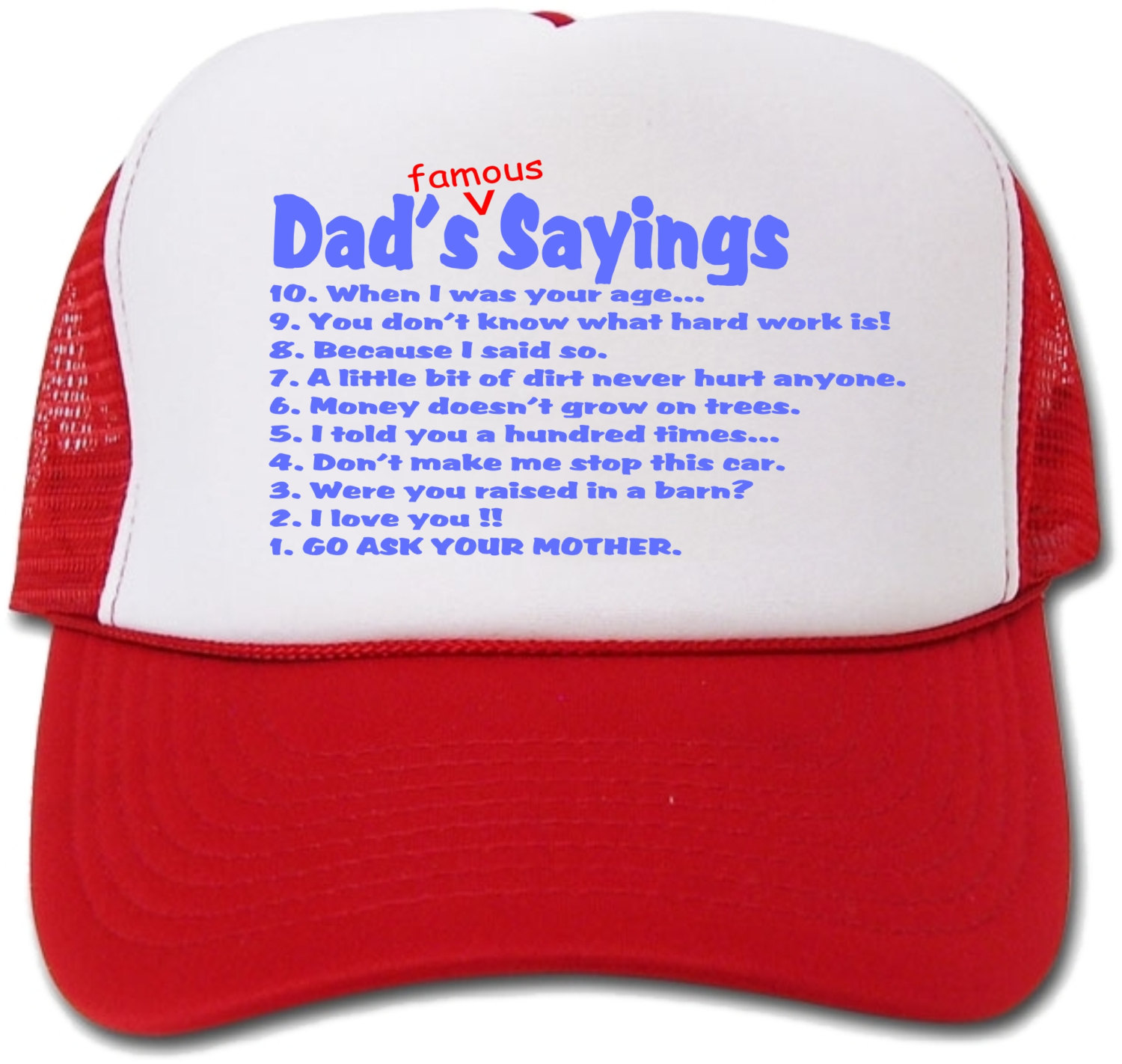 Dad's Famous Sayings Hat/Cap