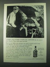 1969 Jack Daniel's Whiskey Ad - Charcoal Grinder - $14.99