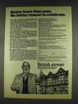 1978 British Airways Ad - Robert Morley - Better Tours - $14.99