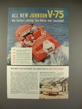 1960 Johnson Sea-Horse V-75 Outboard Motor Ad! - $14.99