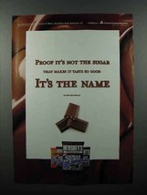 2003 Hershey&#39;s Sugar Free Candy Ad - It&#39;s The Name - $14.99