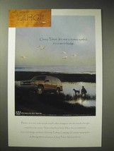 1998 Chevy Tahoe Ad - Not a Status Symbol, Merit Badge - $14.99