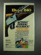 1979 Daisy 840 Airgun Ad - Action! Power! Accuracy! - $14.99