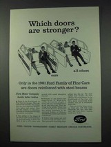1961 Ford Motor Company Ad - Doors are Stronger - $14.99