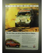 1987 Mitsubishi Montero Truck Ad - Drive Paris to Dakar - $14.99