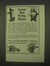 1922 Crescent Wood Working Machinery Ad - $14.99