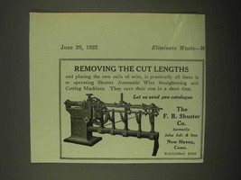 1922 F.B. Shuster Automatic Wire Straightening Ad - $14.99