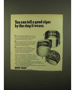 1965 Bering Cigars Ad - Tell By The Ring It Wears - $14.99