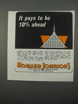 1966 Howard Johnson Motor Lodges Ad - It Pays Be Ahead - $14.99
