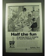 1969 Holiday Inn Ad - Half the Fun - $14.99