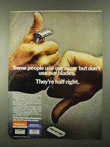 1974 Gillette Razor Blades Ad - Some People Use - $14.99
