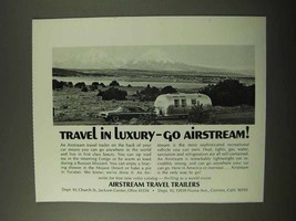 1971 Airstream Travel Trailers Ad - Travel in Luxury - $14.99