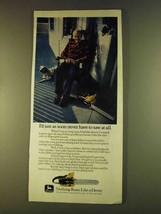 1980 John Deere Chain Saw Ad - Just As Soon Never - $14.99