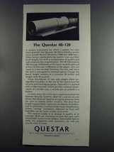 1982 Questar 40-120 Ad - $14.99