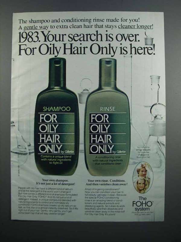1983 Gillette For Oily Hair Only Shampoo and Rinse Ad - $14.99