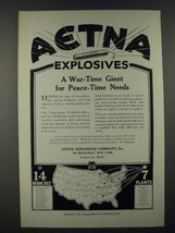 1919 Aetna Explosives Ad - A War-Time Giant for Peace-Time Needs - $14.99