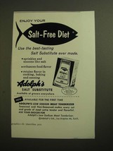 1955 Adolph's Salt Substitute Ad - Enjoy Your Salt-Free Diet - $14.99