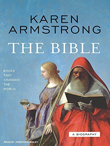 Primary image for The Bible: A Biography (Books That Changed the World, 7) Armstrong, Karen and Ba