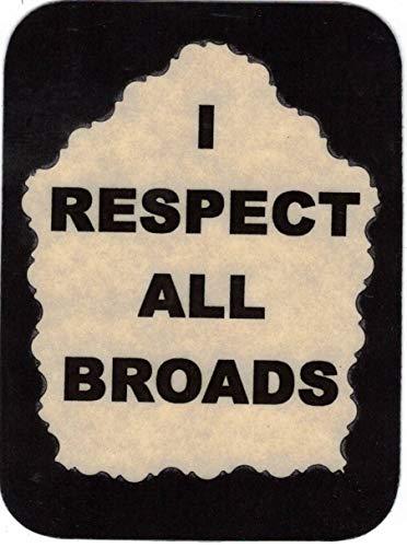 I Respect All Broads 3 x 4 Love Note Humorous Sayings Pocket Card, Greeting Ca