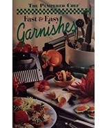 The Pampered Chef Fast &amp; Easy Garnishes [ 1995 ] &quot;Garnish like a Pro&quot; (C... - $13.49