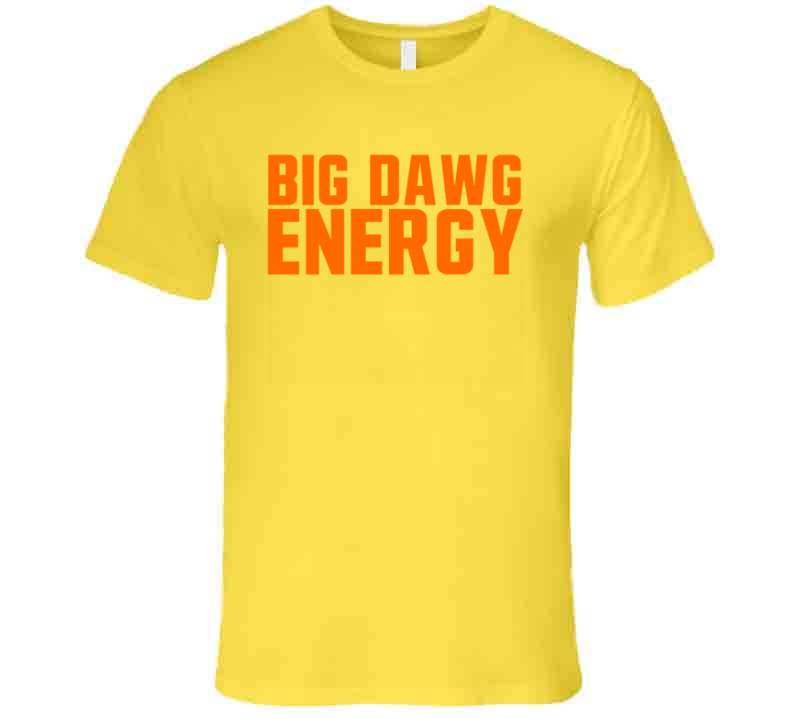 Big Dawg Energy Cleveland Football Fan T Shirt TShirts, Tank Tops