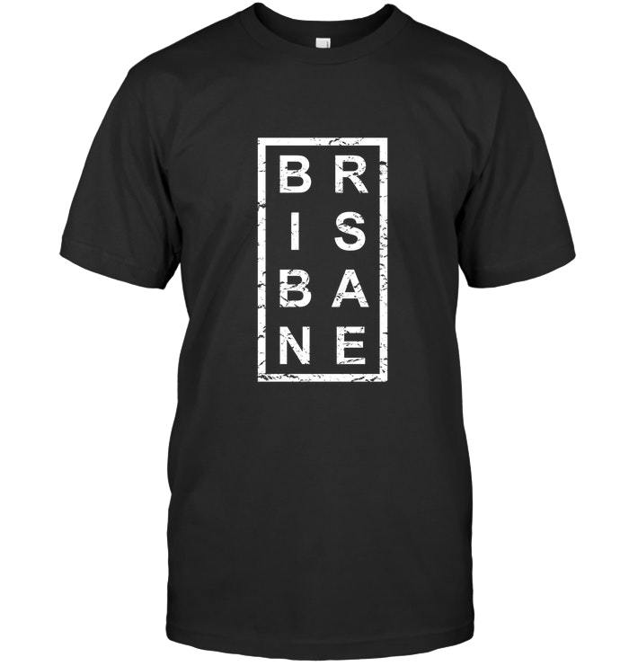 Stylish Brisbane T Shirt TShirts