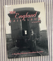 SC book New England Rail Album A Traveling Salesman Remembers the 1930s Phelps - $10.00