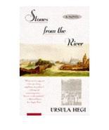 Stones from the River [Paperback] Hegi, Ursula - $13.86
