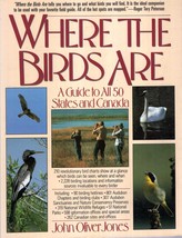 Where the Birds Are: A Guide to All Fifty States and Canada - Like New - $3.85
