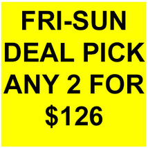 FRI-SUN ONLY FLASH PICK ANY 2 FOR $126 BEST OFFERS MAGICK  - $125.00