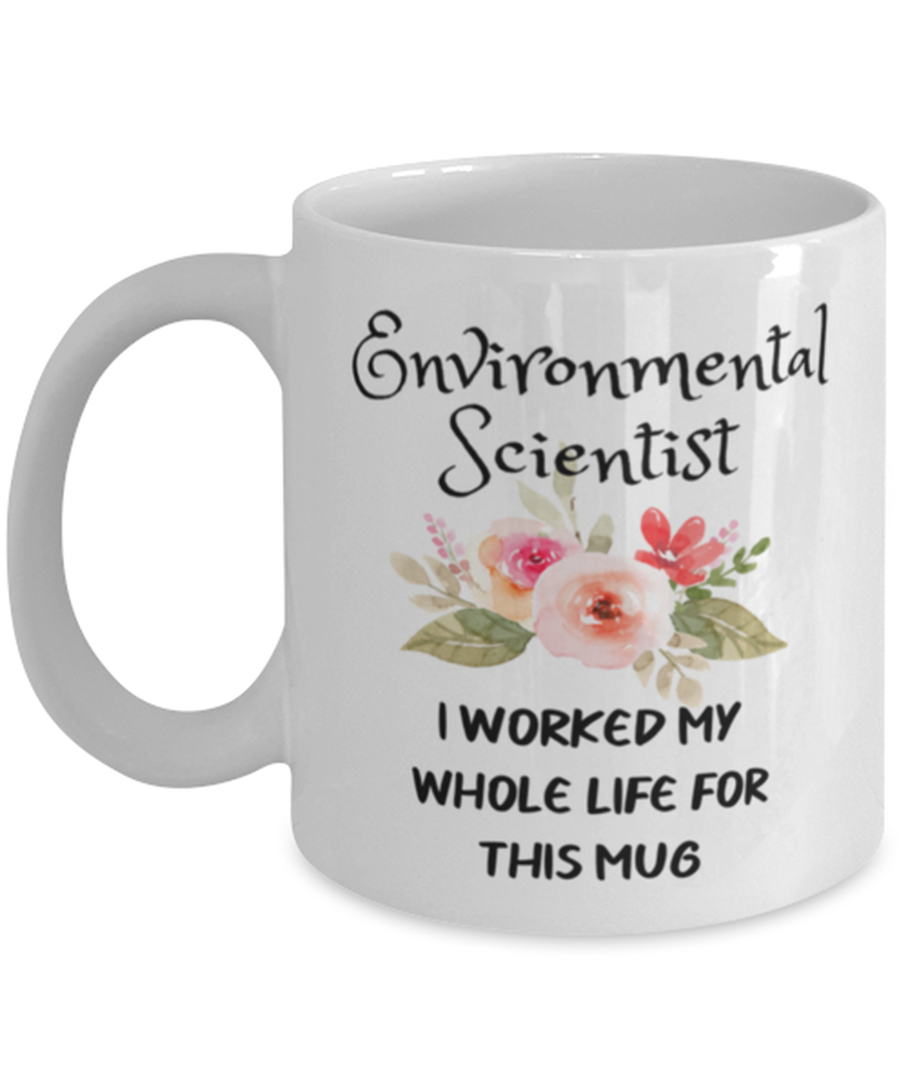 Retired Environmental scientist Mug, Retirement Mug Gift for Women, I Worked