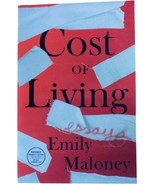 EMILY MALONEY Cost Of Living: Essays ARC PAPERBACK Uncorrected Proof 202... - $14.01